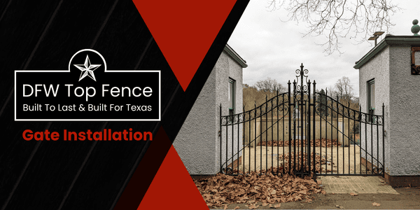 Gate Installation- dfw top fence